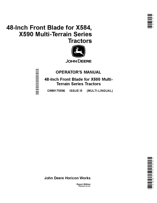John Deere 48 Inch Front Bladefor X584 X590Multi Terrain Series TractorsExport Edition 010001 OMM175596 Operation and Maintenance manual PDF Download