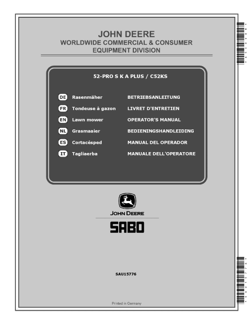 John Deere 52 PRO S K A PLUS SA1611 SA1615 SA1811 SA1815 and C52KS SA1611 SA1615 SA1811 SA1815 Lawn Mowers SAU15776 Operation and Maintenance manual PDF Download