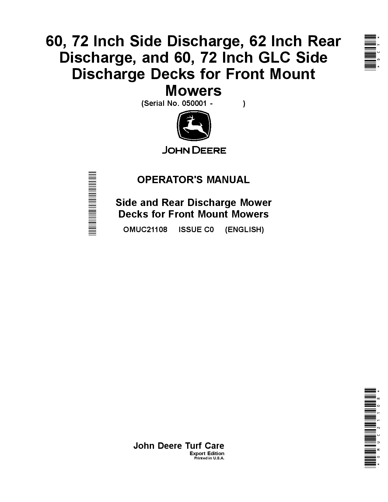 John Deere 60 72 Inch Side Discharge 62 Inch Rear Discharge and 60 72 Inch GLC Side Discharge Decks for Front Mount Mowers OMUC21108 Operation and Maintenance manual PDF Download
