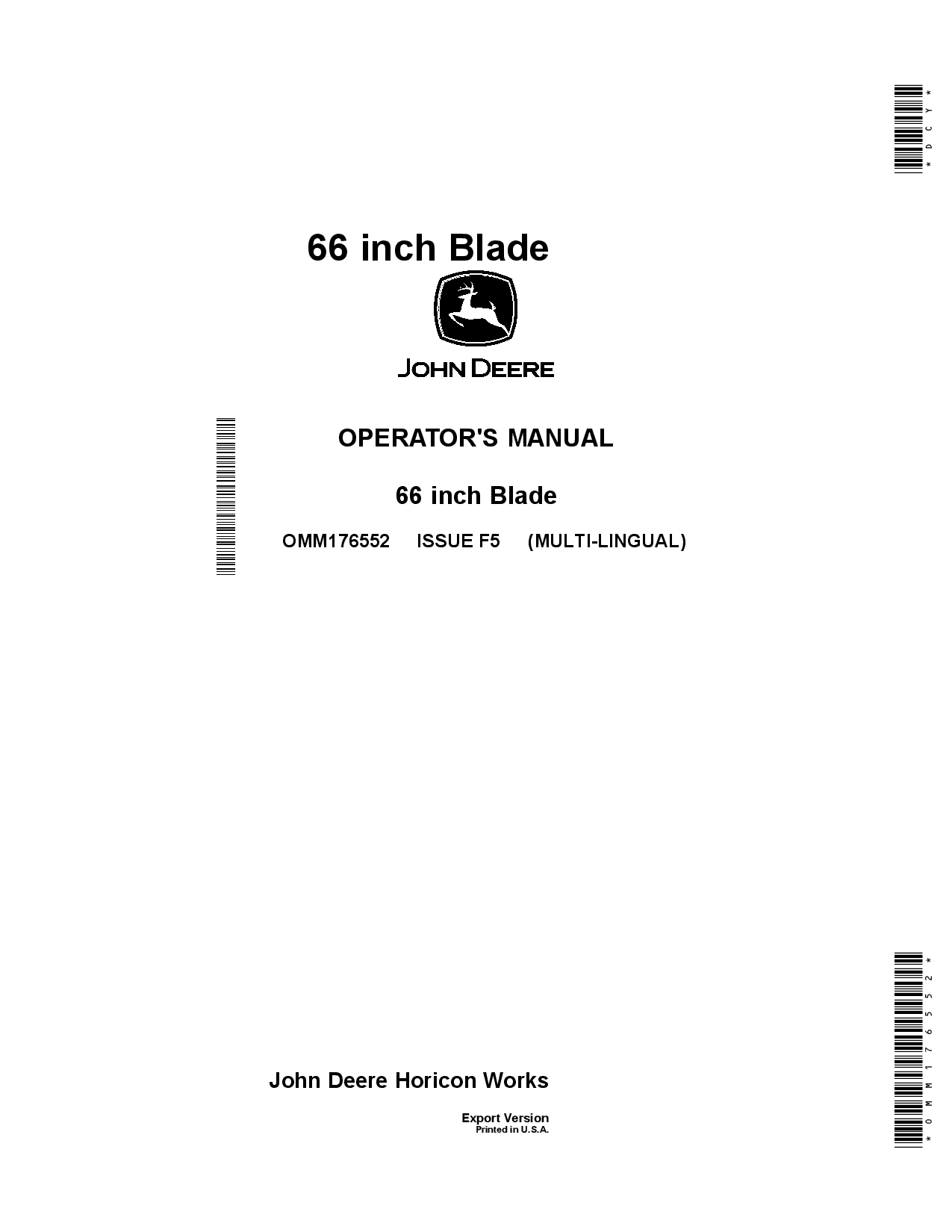 John Deere 66 Inch Blade for Gator Utility VehiclesExport Edition 030001 OMM176552 OMM176552 Operation and Maintenance manual PDF Download