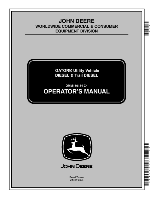 John Deere 6x4 Diesel Trail Diesel Gators Export Edition 068205 OMM150184 Operation and Maintenance manual PDF Download