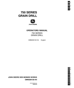 John Deere 750 Grain Drill 10 15 Ft. Worldwide Edition 000000 019184 OMN200120 Operation and Maintenance manual PDF Download