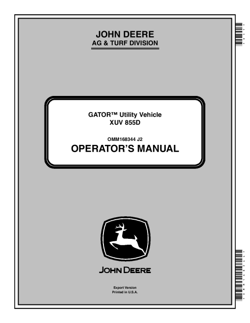 John Deere 855D XUV Gator Export Edition 060001 080000 OMM168344 Operation and Maintenance manual PDF Download