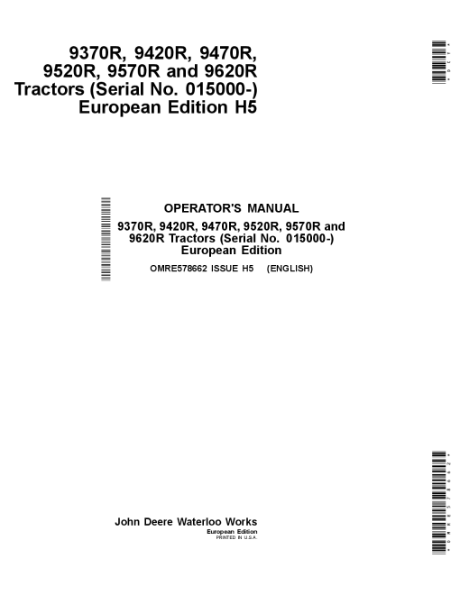 John Deere 9370R 9420R 9470R 9520R 9570R 9620R Tractors European Edition 015000 OMRE578662 Operation and Maintenance manual PDF Download