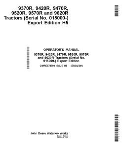 John Deere 9370R 9420R 9470R 9520R 9570R 9620R Tractors Export Edition 015000 OMRE578690 Operation and Maintenance manual PDF Download