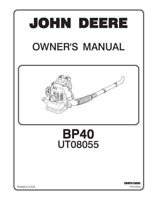 John Deere BP40 Backpack Blower UT08055 OMPS19896 Operation and Maintenance manual PDF Download