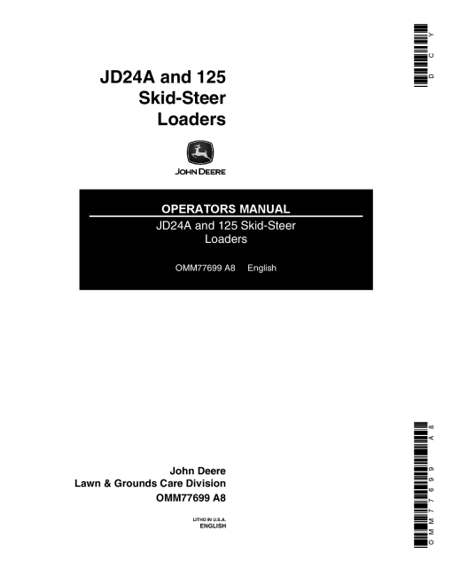 John Deere JD24A 125 Skid Steer Loader 120001 OMM77699 Operation and Maintenance manual PDF Download