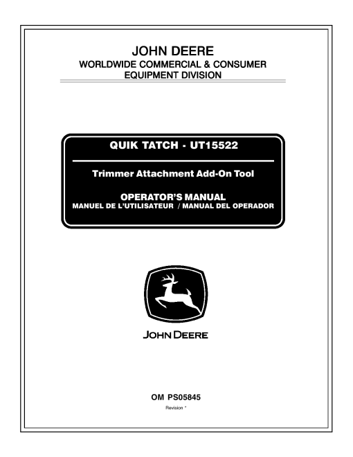 John Deere Quik Tatch UT15522 Trimmer Add On Tool OMPS05845 Operation and Maintenance manual PDF Download