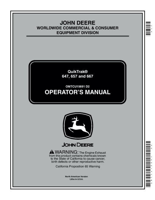 John Deere QuikTrak 647 657 and 667 OMTCU15691 Operation and Maintenance manual PDF Download