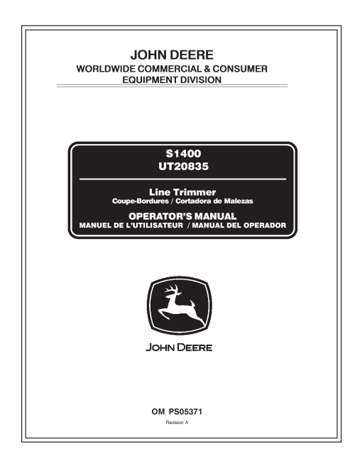 John Deere S1400 Line Trimmer U120835 OMPS05371 Operation and Maintenance manual PDF Download