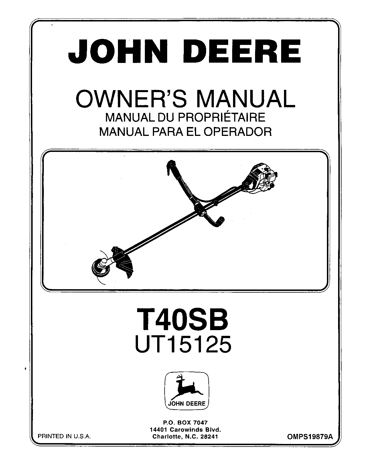 John Deere T40SB String TrimmerBrushcutter UT15125A OMPS19879A Operation and Maintenance manual PDF Download