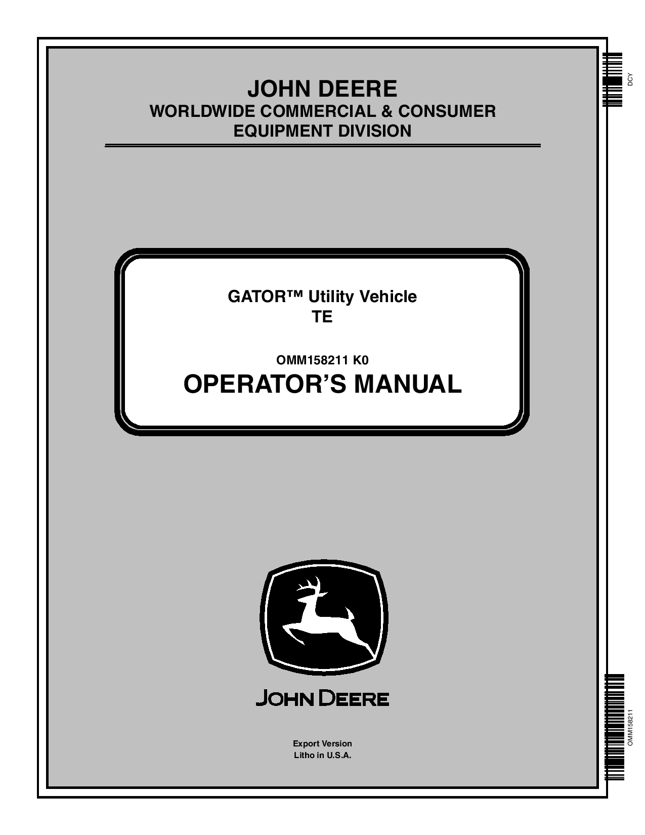 John Deere TE Gator Utility Vehicles Export Editiion 050001 070000 OMM158211 Operation and Maintenance manual PDF Download