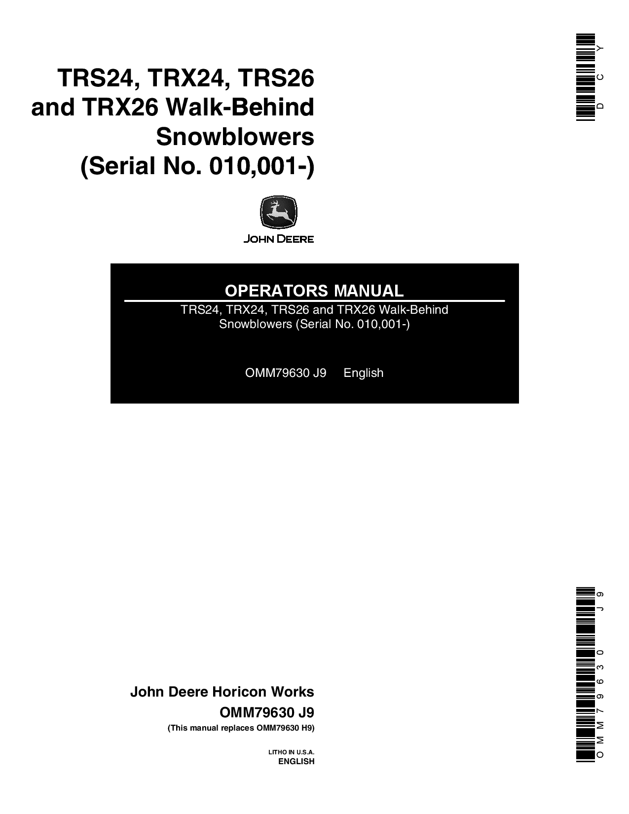 John Deere TRS24 TRX24 TRS26 TRX26 Walk Behind Snow Blowers 010001 OMM79630 Operation and Maintenance manual PDF Download