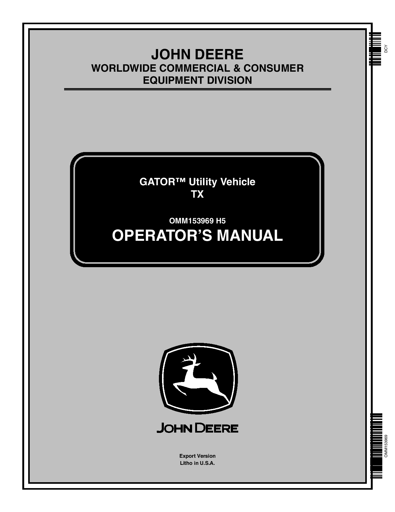 John Deere TX Gator Utility Vehicle Export Edition 001001 030000 OMM153969 Operation and Maintenance manual PDF Download