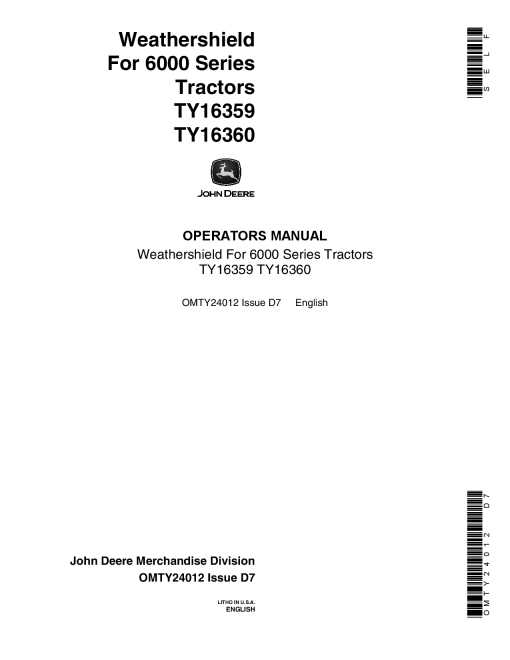John Deere TY16359 TY16360 Weathershield for 6000 Series Tractors OMTY24012 Operation and Maintenance manual PDF Download