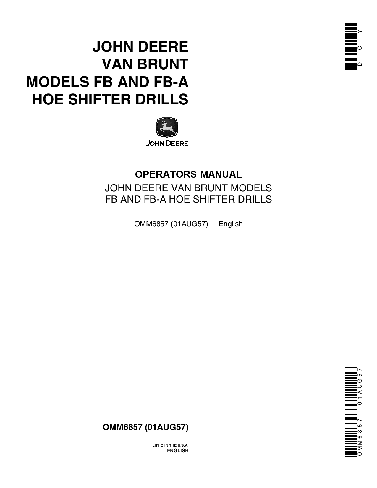 John Deere Van Brunt Models FB FB A Hoe Shifter Drills OMM6857 Operation and Maintenance manual PDF Download