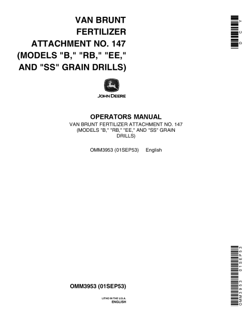 John Deere VanBrunt Fertilizer Attachment No. 147 for Grain Drill Models B. RB EE SS OMM3953 Operation and Maintenance manual PDF Download