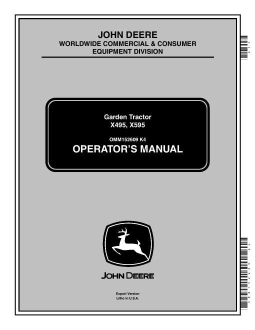 John Deere X495 X595 Lawn Garden Tractors Export Edition 04000 OMM152609 Operation and Maintenance manual PDF Download