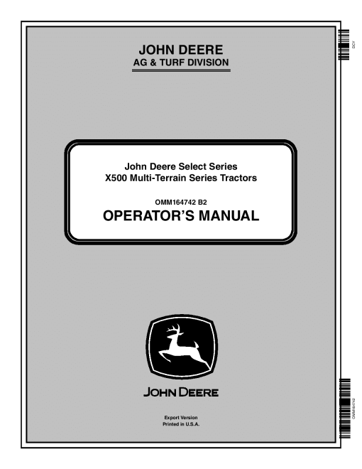 John Deere X500 X530 X534 X540 Select Series Mulit Terrain Tractors Export Edition 070001 080000 OMM164742 Operation and Maintenance manual PDF Download