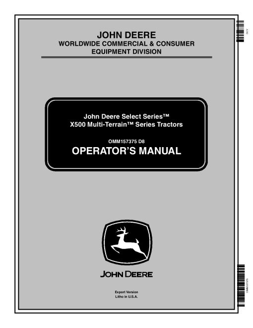 John Deere X534 X540 Select Series Tractors Export Edition 030001 050000 OMM157375 Operation and Maintenance manual PDF Download