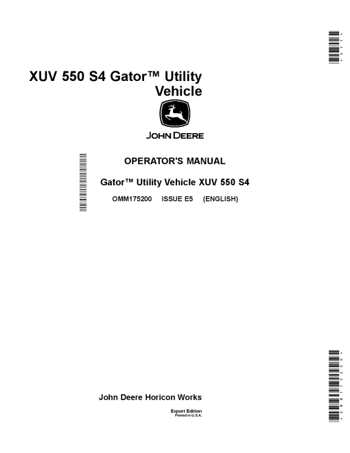 John Deere XUV 550 S4 Gator Utility VehicleExport Edition 050001 OMM175200 Operation and Maintenance manual PDF Download