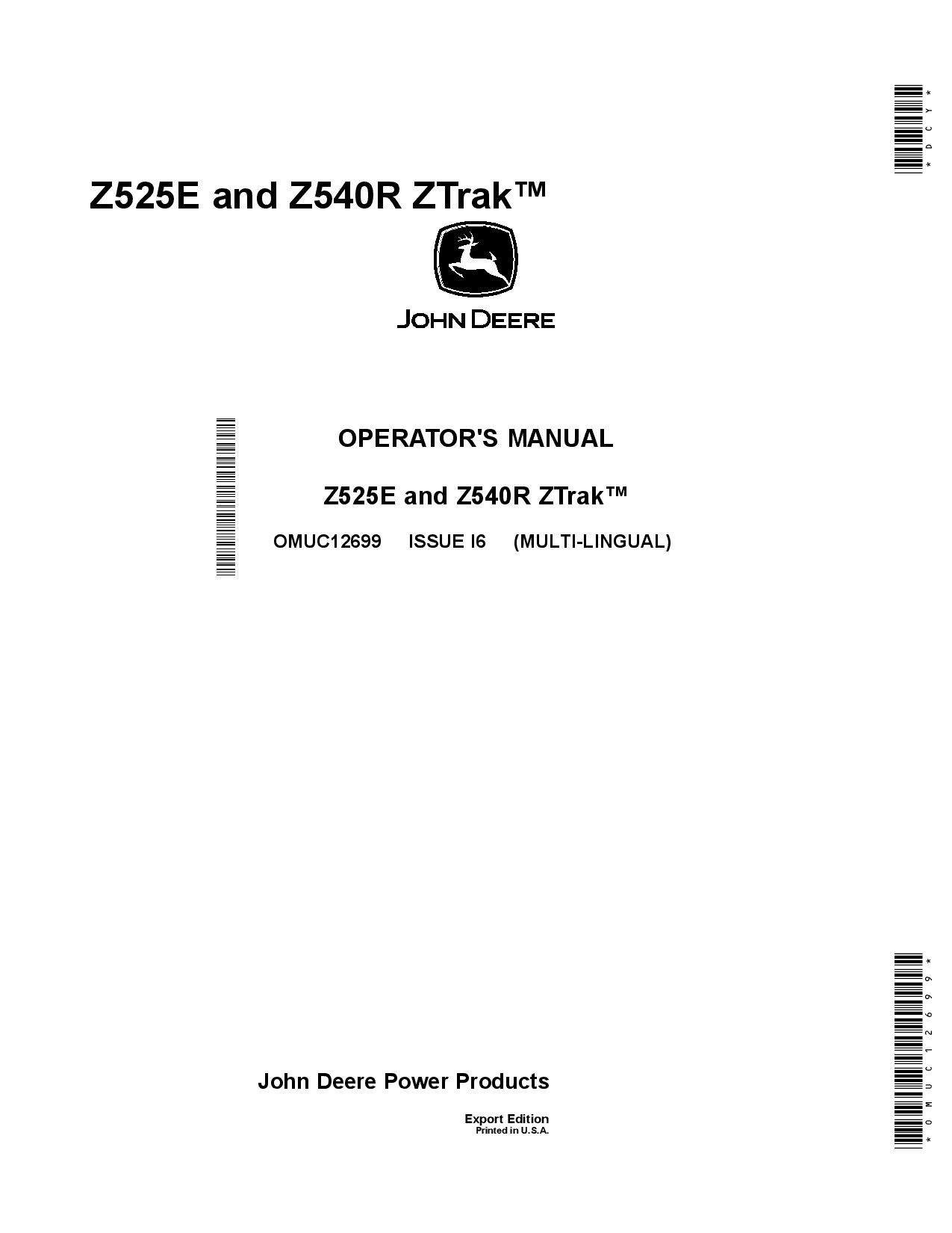 John Deere Z525E and ZS40R Ztrak Mowers Export OMUC12699 Operation and Maintenance manual PDF Download