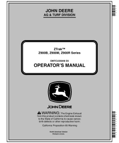 John Deere Z900B Z900M Z900R Series ZTrak Pro Series Zero Turn Mowers North American Edition 010001 020000 OMTCU35848 Operation and Maintenance manual PDF Download