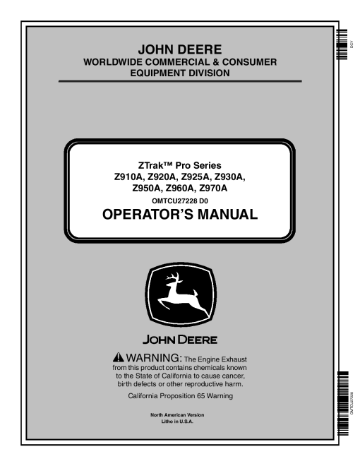 John Deere Z910A Z920A Z930A Z950A Z960A Z970A ZTrak Mower 010001 OMTCU27228 Operation and Maintenance manual PDF Download