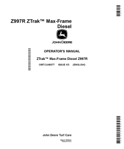 John Deere Z997R Diesel Max Frame ZTrak Export Edition 020001 OMTCU40077 Operation and Maintenance manual PDF Download