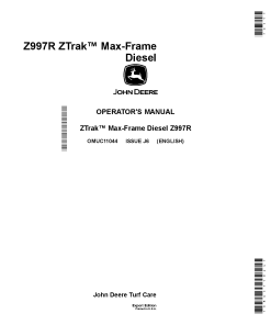 John Deere Z997R ZTrak Max Frame Diesel Export Edition OMUC11044 Operation and Maintenance manual PDF Download