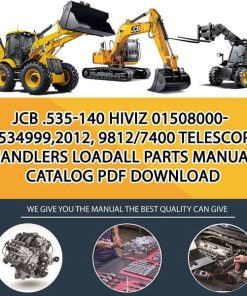 JCB .535-140 HiViZ 01508000-01534999,2012, 9812_7400 Telescopic Handlers Loadall Parts manual catalog PDF Download