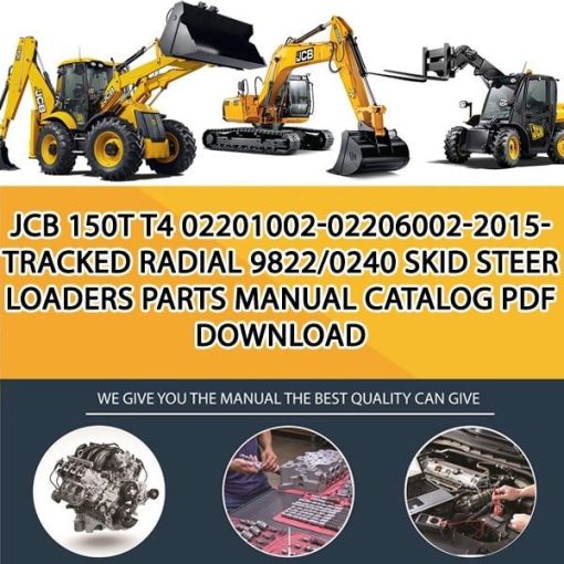 JCB 150T T4 02201002-02206002-2015- TRACKED RADIAL 9822_0240 Skid Steer Loaders Parts manual catalog PDF Download
