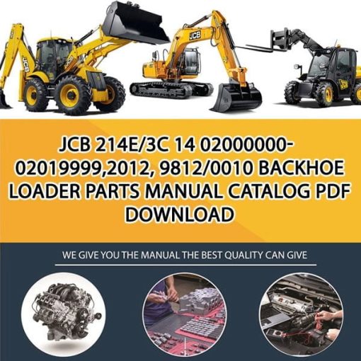 JCB 214e_3C 14 02000000-02019999,2012, 9812_0010 Backhoe Loader Parts manual catalog PDF Download