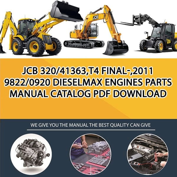 JCB 320_41363,T4 final-,2011 9822_0920 Dieselmax Engines Parts manual catalog PDF Download