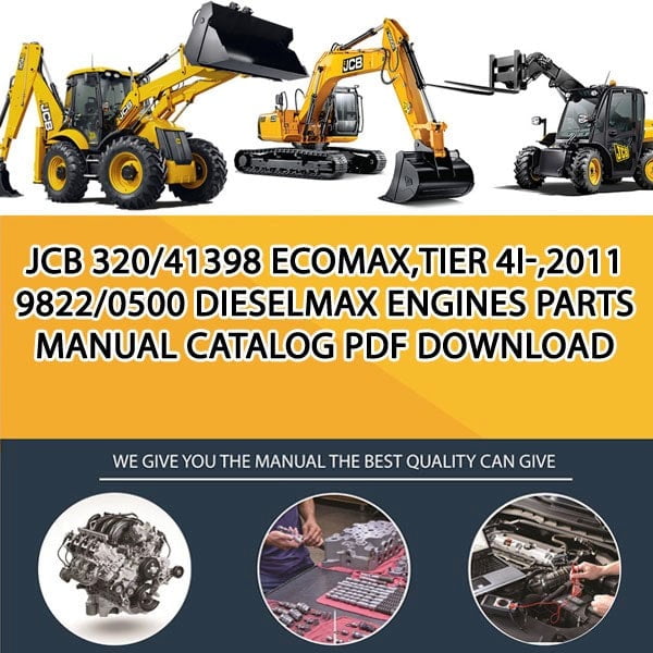 JCB 320_41398 ecoMax,tier 4i-,2011 9822_0500 Dieselmax Engines Parts manual catalog PDF Download