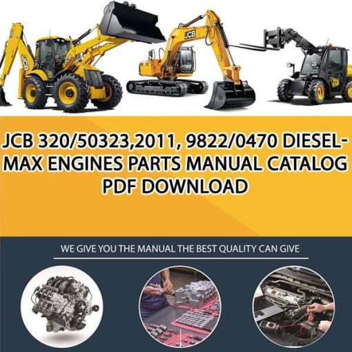 JCB 320_50323,2011, 9822_0470 Dieselmax Engines Parts manual catalog PDF Download