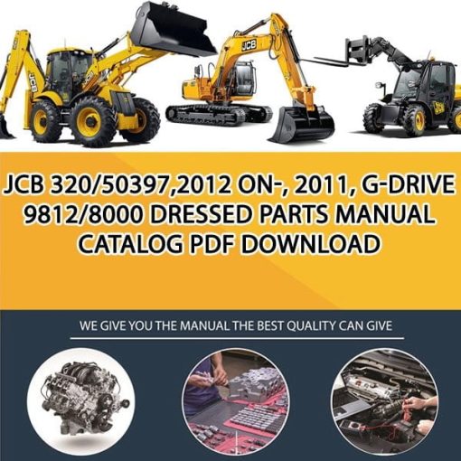 JCB 320_50397,2012 ON-, 2011, G-DRIVE 9812_8000 Dressed Parts manual catalog PDF Download
