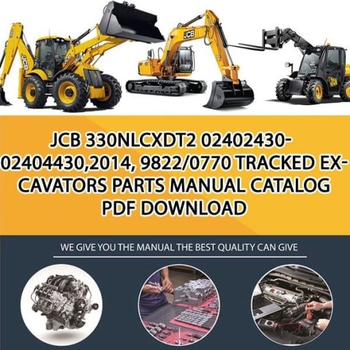 JCB 330NLCXDT2 02402430-02404430,2014, 9822_0770 Tracked Excavators Parts manual catalog PDF Download