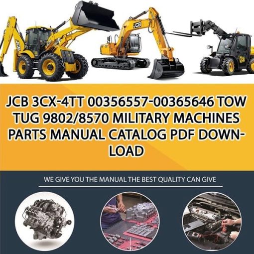 JCB 3CX-4TT 00356557-00365646 Tow Tug 9802_8570 Military Machines Parts manual catalog PDF Download