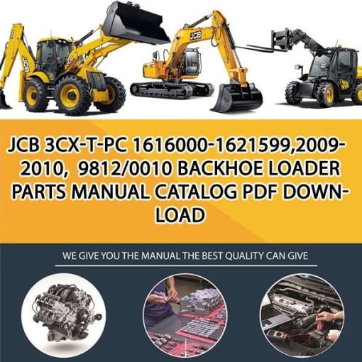 JCB 3CX-T-PC 1616000-1621599,2009-2010, 9812_0010 Backhoe Loader Parts manual catalog PDF Download