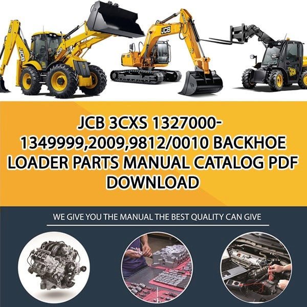 JCB 3CXS 1327000-1349999,2009,9812_0010 Backhoe Loader Parts manual catalog PDF Download