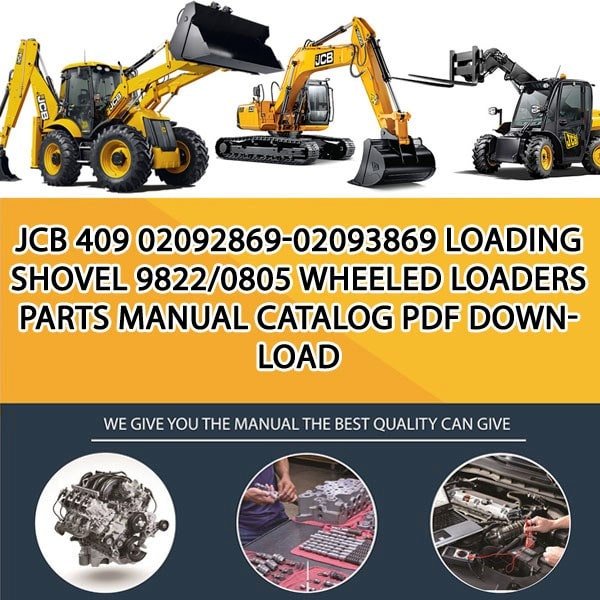JCB 409 02092869-02093869 Loading Shovel 9822_0805 Wheeled Loaders Parts manual catalog PDF Download