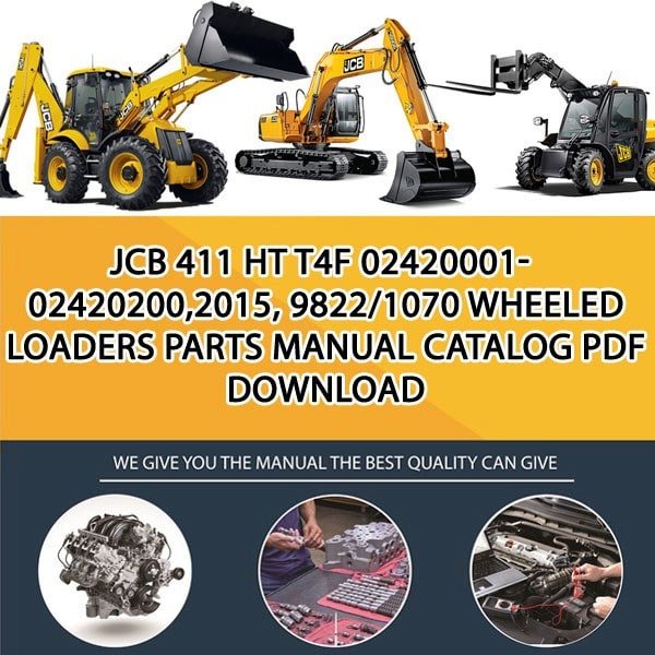 JCB 411 HT T4F 02420001-02420200,2015, 9822_1070 Wheeled Loaders Parts manual catalog PDF Download