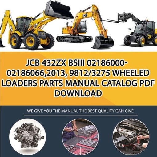 JCB 432ZX BSIII 02186000-02186066,2013, 9812_3275 Wheeled Loaders Parts manual catalog PDF Download