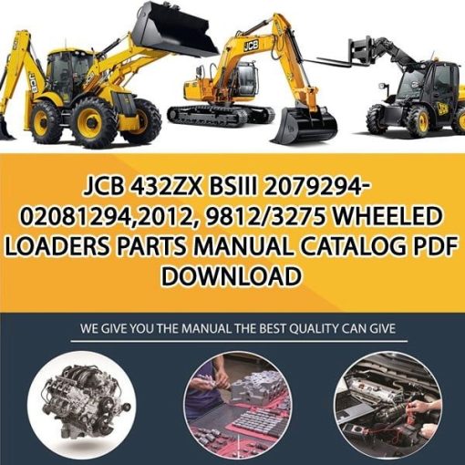 JCB 432ZX BSIII 2079294-02081294,2012, 9812_3275 Wheeled Loaders Parts manual catalog PDF Download