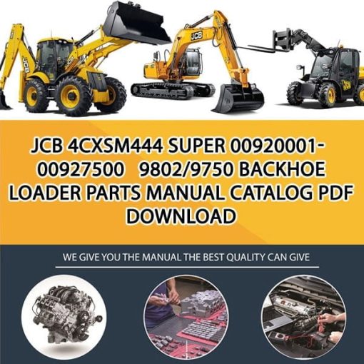 JCB 4CXSM444 SUPER 00920001-00927500 9802_9750 Backhoe Loader Parts manual catalog PDF Download