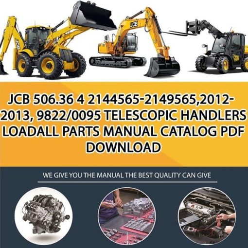 JCB 506.36 4 2144565-2149565,2012-2013, 9822_0095 Telescopic Handlers Loadall Parts manual catalog PDF Download