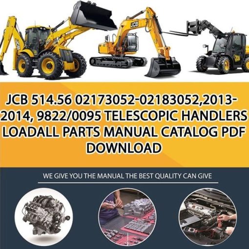 JCB 514.56 02173052-02183052,2013-2014, 9822_0095 Telescopic Handlers Loadall Parts manual catalog PDF Download