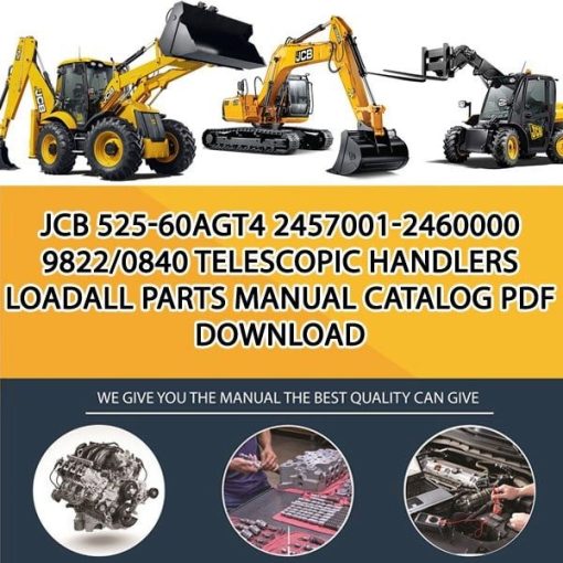 JCB 525-60AGT4 2457001-2460000 9822_0840 Telescopic Handlers Loadall Parts manual catalog PDF Download