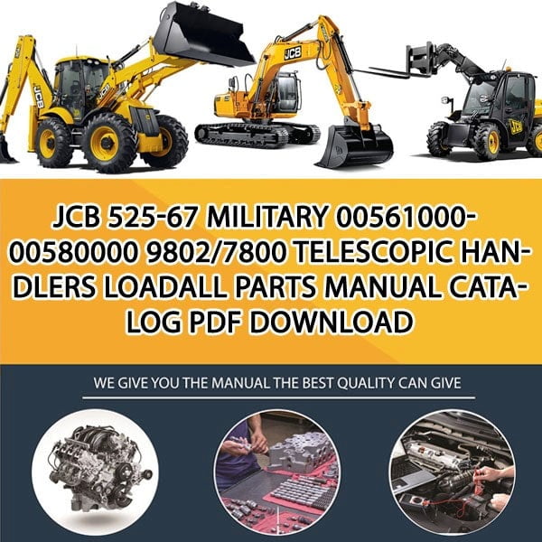 JCB 525-67 MILITARY 00561000-00580000 9802_7800 Telescopic Handlers Loadall Parts manual catalog PDF Download